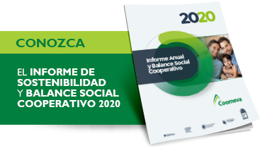 INFORME DE SOSTENIBILIDAD Y BALANCE SOCIAL COOPERATIVO 2020