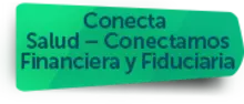 156296 - Conecta Salud – Conectamos Financiera y Fiduciaria