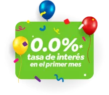 0.0%* tasa de interés en el primer mes