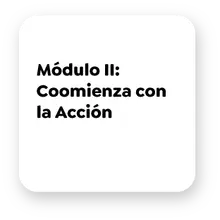 Módulo II -Coomienza con la Acción