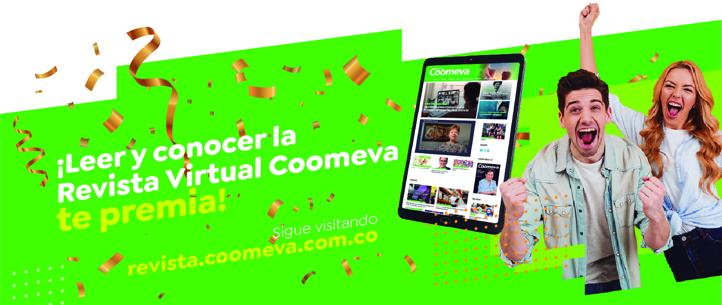 ¡Leer y conocer la Revista Virtual Coomeva te premia!